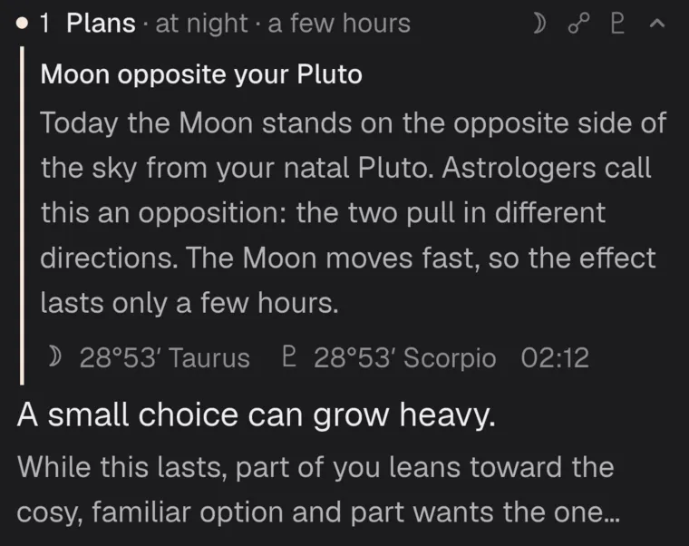 A reading opened to show where it comes from: the Moon opposite your natal Pluto, with the exact positions and time.